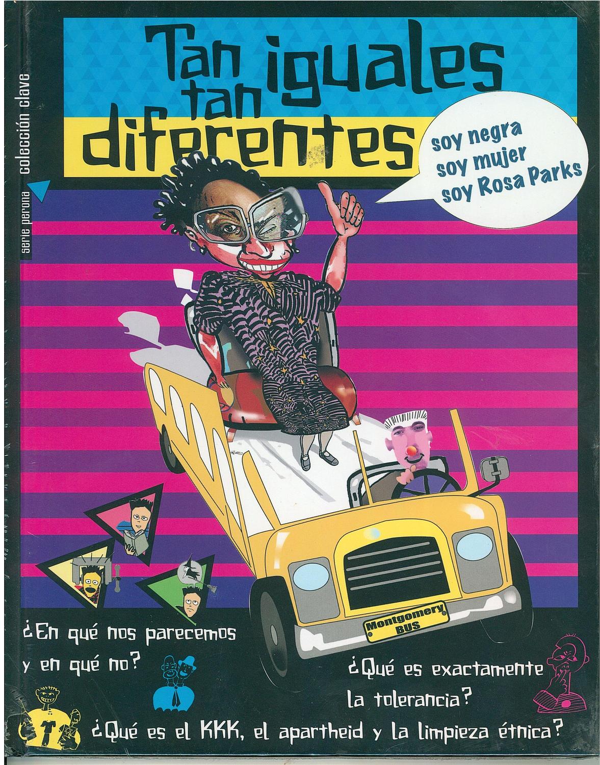 Tan Iguales Tan Diferentes
