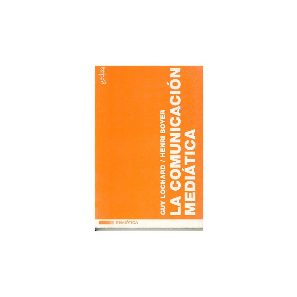 Foto 1 | Libro La Comunicación Mediática Gedisa