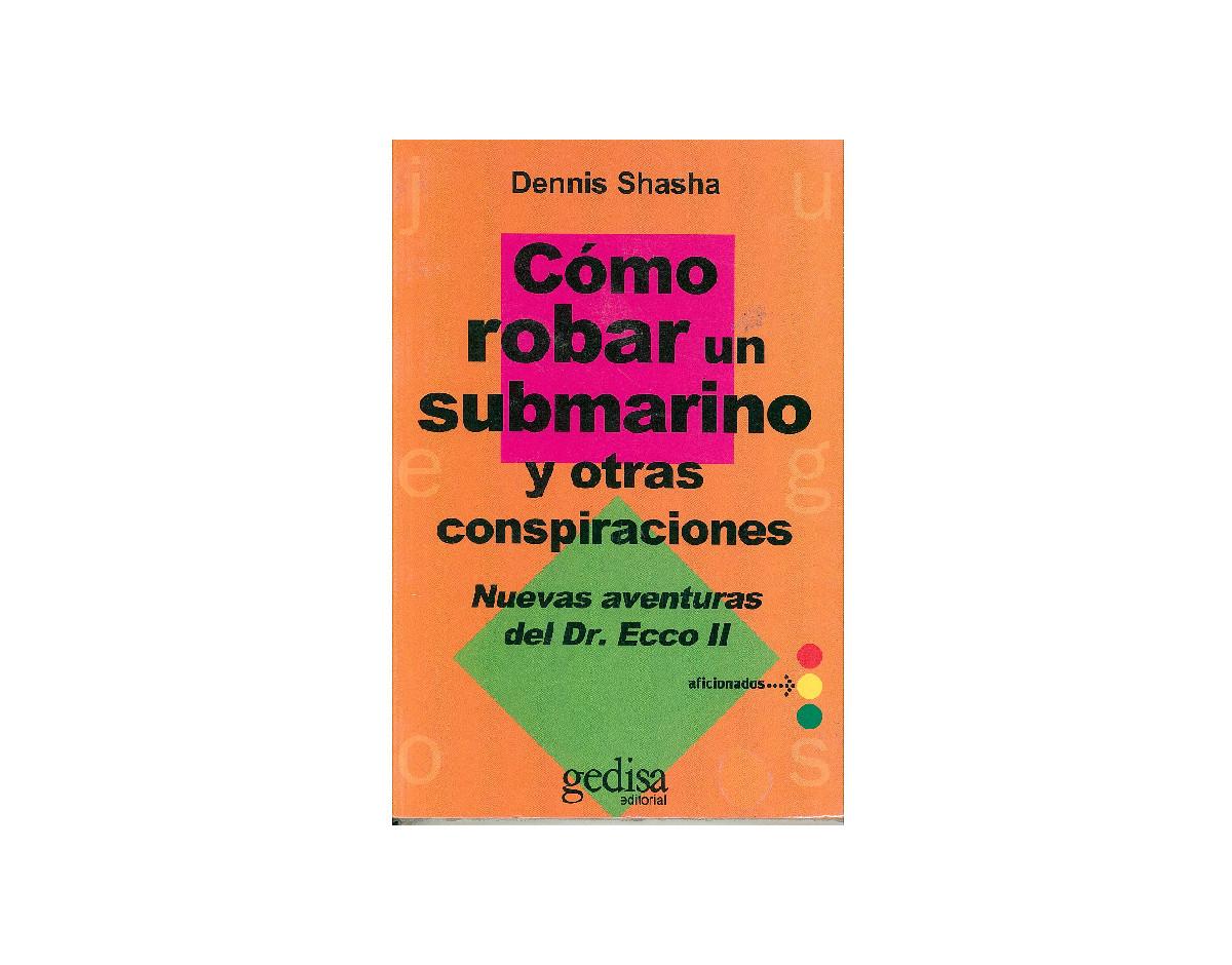 Foto 2 pulgar | Como Robar Un Submarino Y Otras Conspiraciones