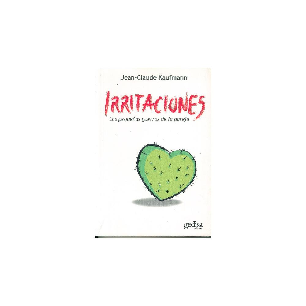 Libro Irritaciones Las Pequeñas Guerras de la Pareja $790