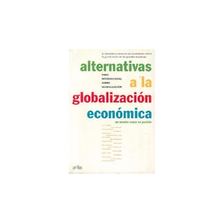 Foto 1 | Libro Alternativas a la Globalización Económica