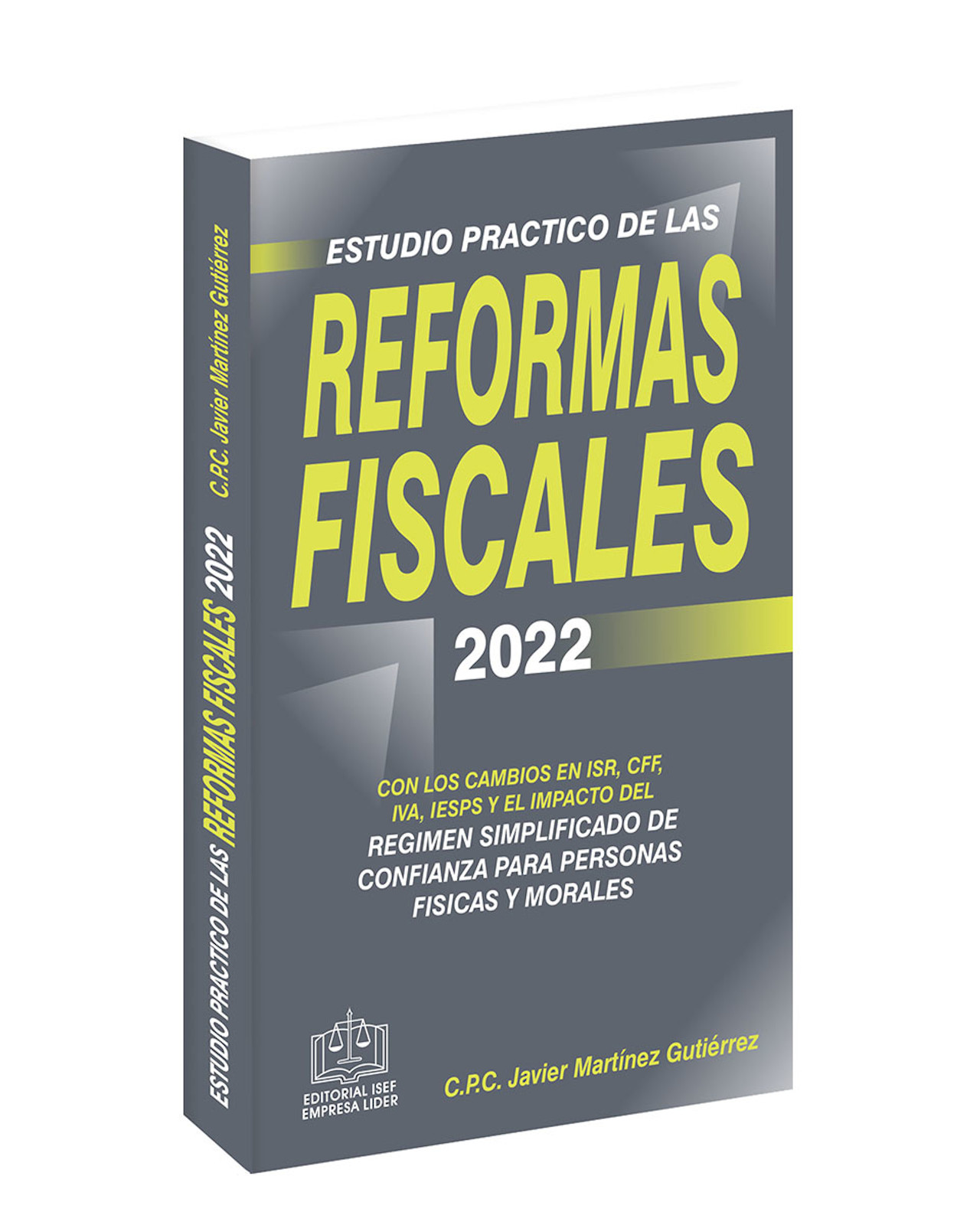 Foto 1 | Libro '' Estudio Práctico De Las Reformas Fiscales 2022''