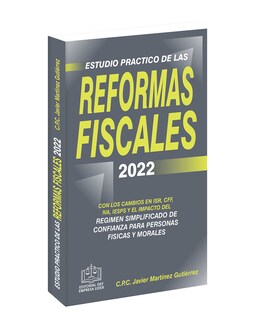 Foto 1 | Libro '' Estudio Práctico De Las Reformas Fiscales 2022''