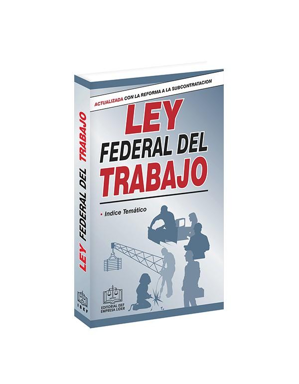 Foto 2 pulgar | Ley Federal Del Trabajo 2022