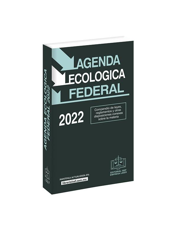 Foto 2 pulgar | Agenda Ecológica Federal 2022