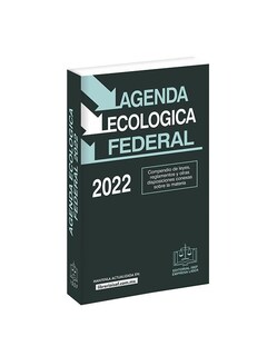 Foto 1 | Agenda Ecológica Federal 2022