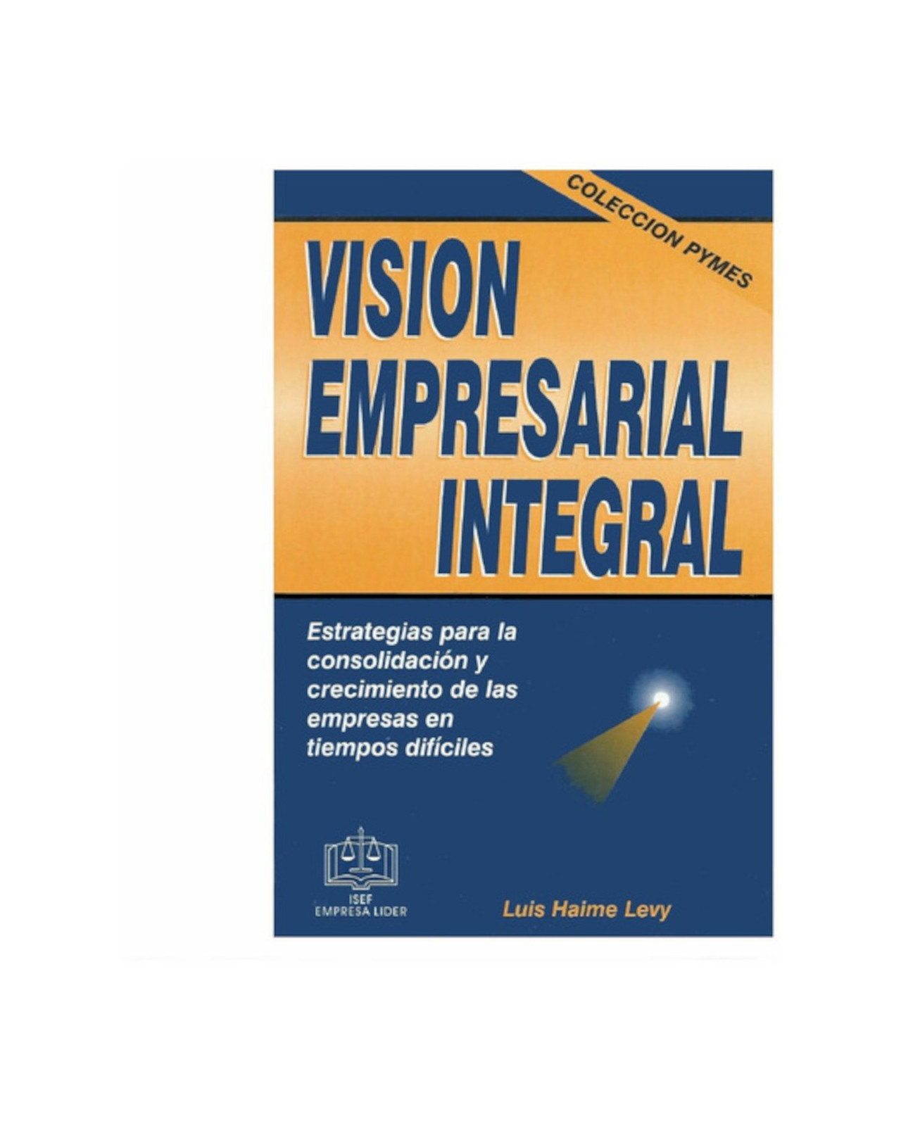 Foto 2 pulgar | Libro '' Vision Empresarial Integral 2008''