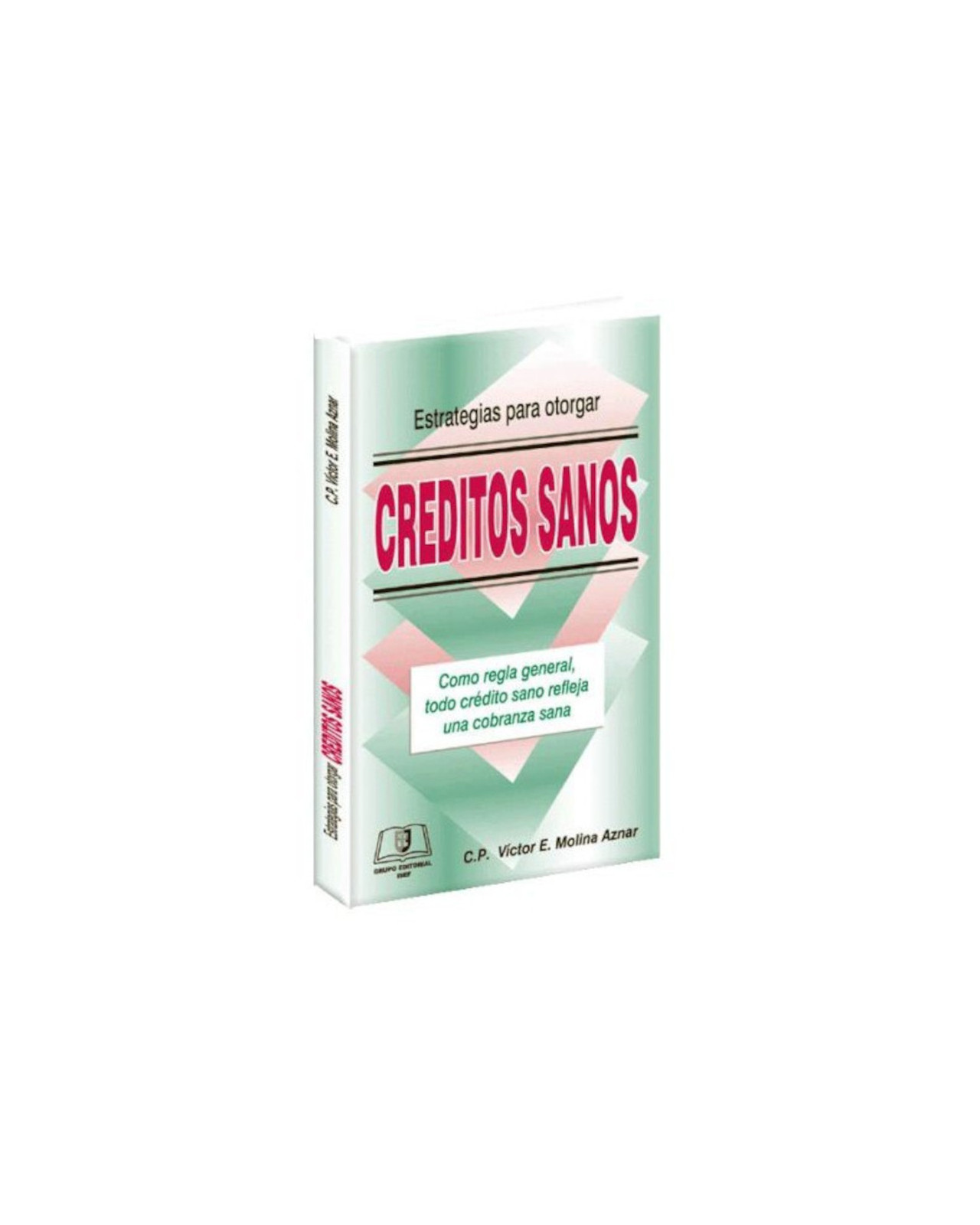 Foto 2 pulgar | Libro '' Estrategias Para Otorgar Creditos Sanos''