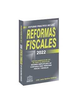 Foto 1 | Estudio Práctico De Las Reformas Fiscales 2022