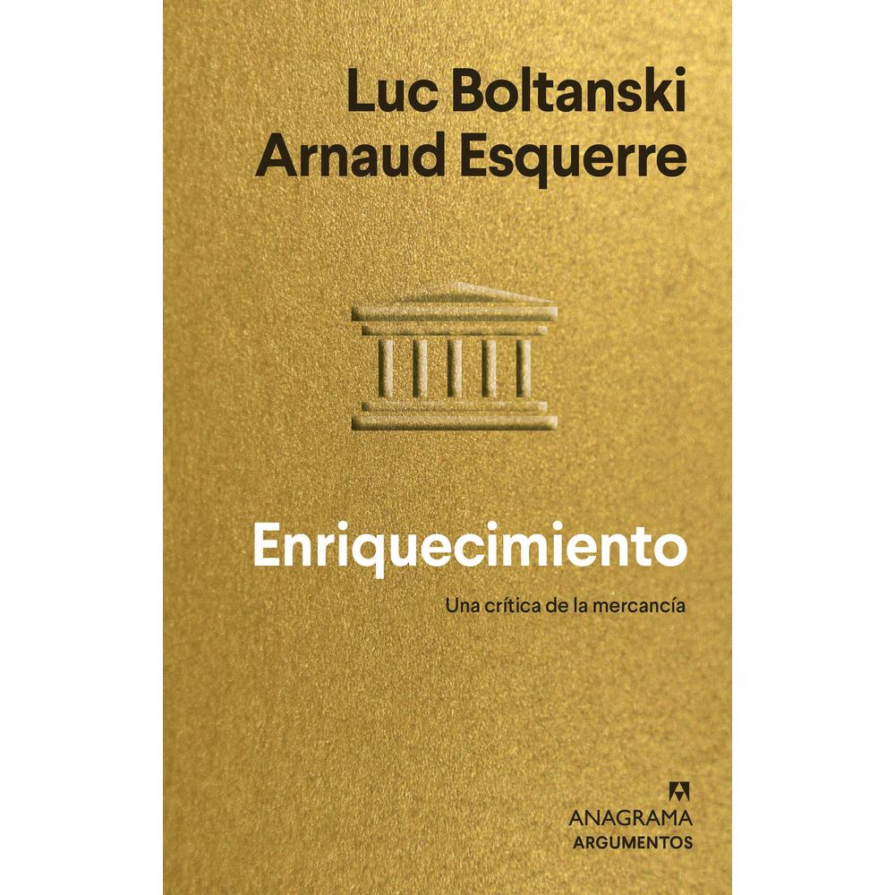 Libro Enriquecimiento: Una Crítica de la Mercancía