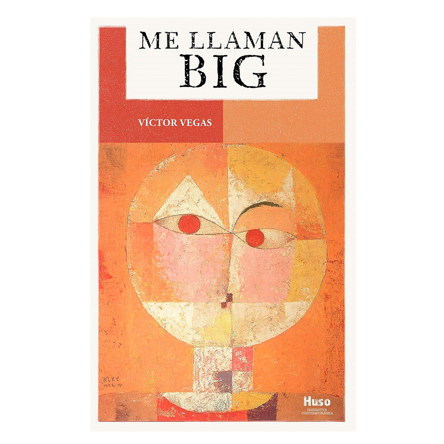 Me Llaman Big Huso Editorial Rústica Naranja