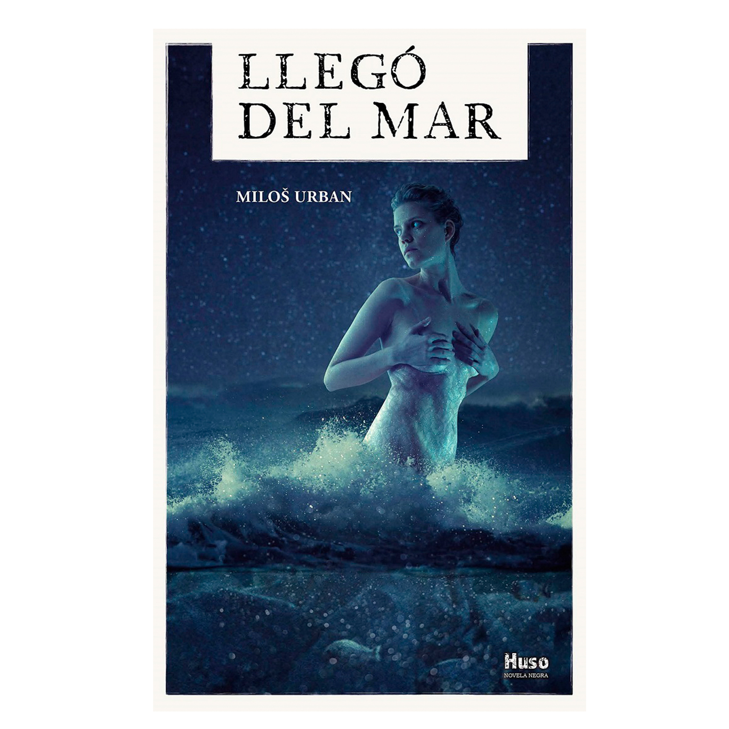 Llegó Del Mar Huso Editorial Rústica Azul