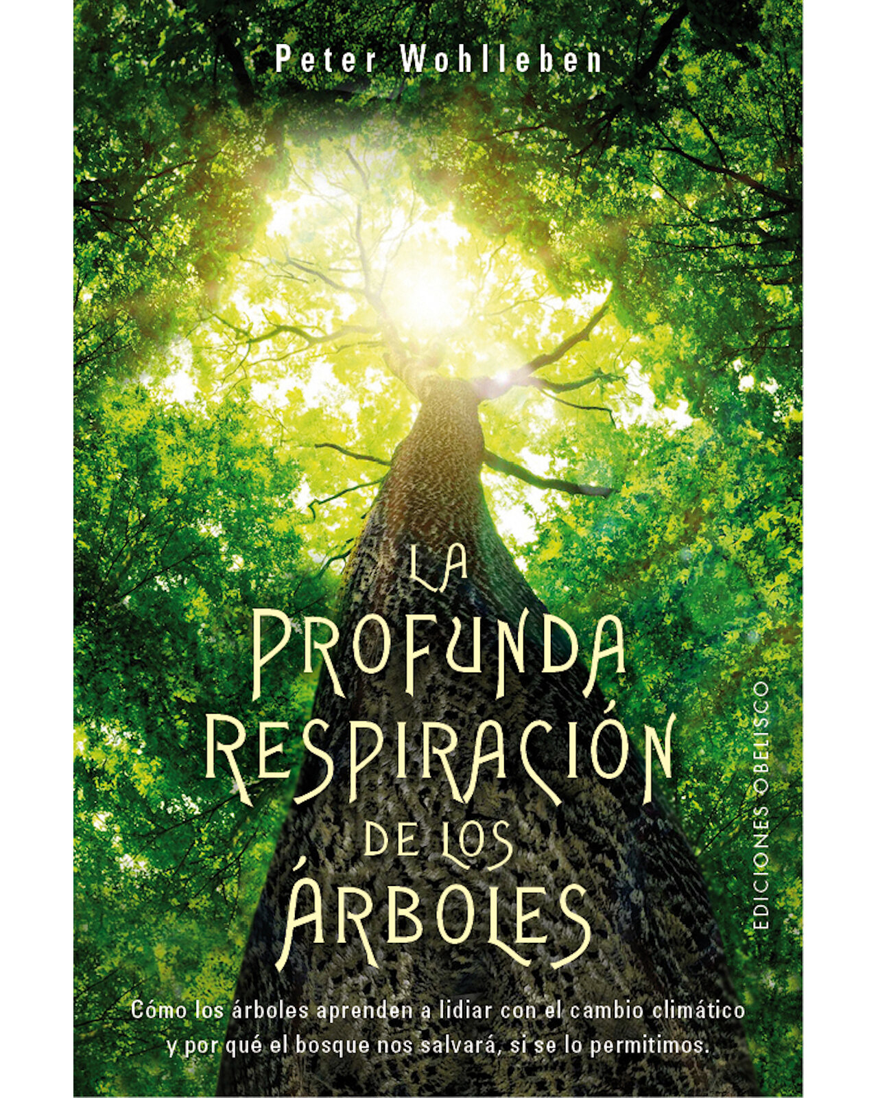 Libro '' La Profunda Respiración De Los Árboles''
