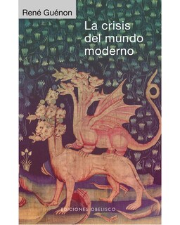 Foto 1 | Libro '' La Crisis Del Mundo Moderno''