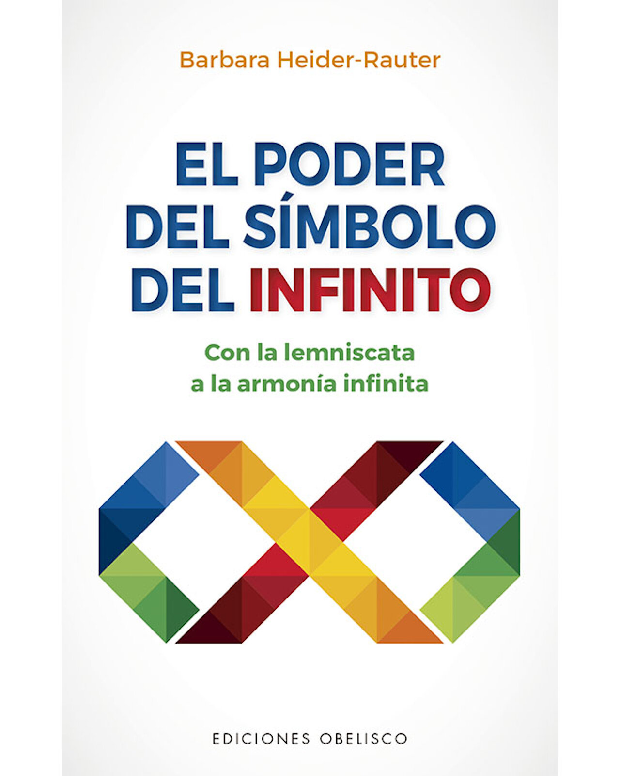 Libro '' El Poder Del Símbolo Del Infinito''