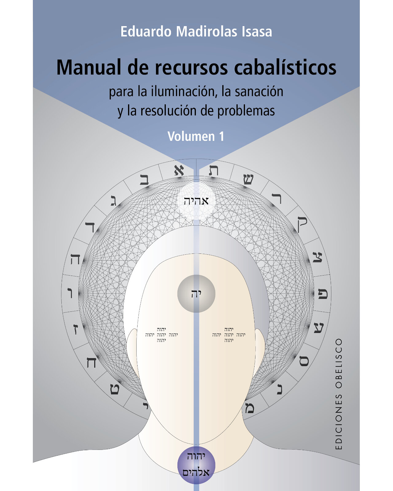 Libro '' Manual De Recursos Cabalísticos (vol. I)''