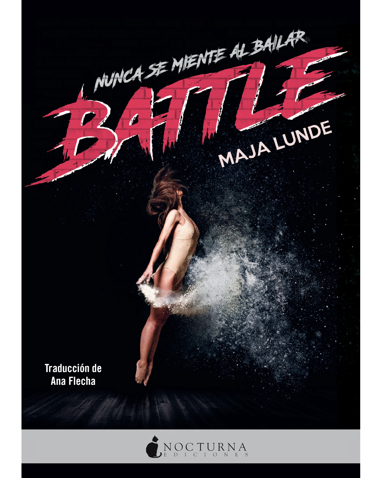 Foto 2 pulgar | Libro '' Battle ''nunca Se Miente Al Bailar''''