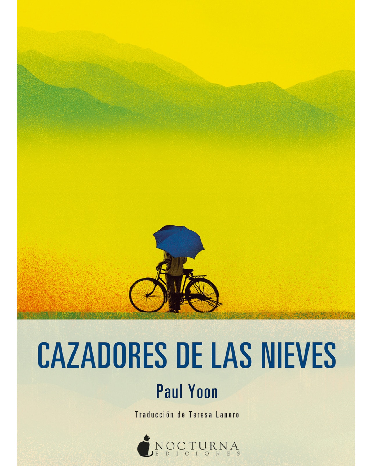 Libro '' Cazadores De La Nieves'' $559