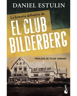 Foto 1 | Libro '' La Historia Definitiva Del Club Bilderberg''