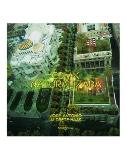 Foto 1 | Libro '' Cdmx Naturalizada''