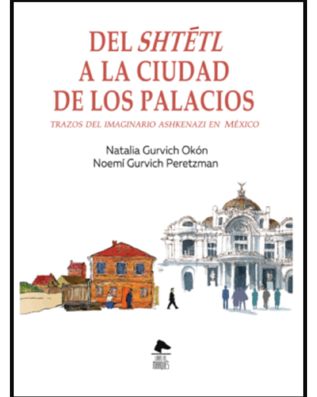 Foto 2 pulgar | Libro '' Del Shtétl A La Ciudad De Los Palacios''