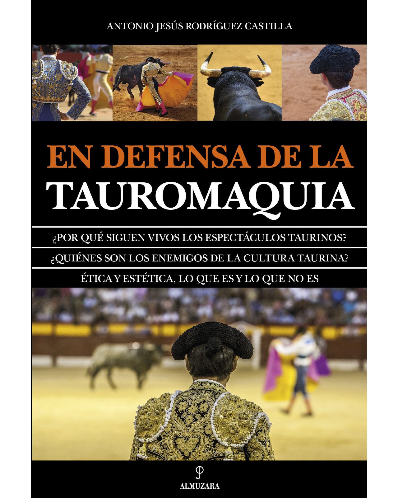 Libro '' En Defensa De La Tauromaquia''