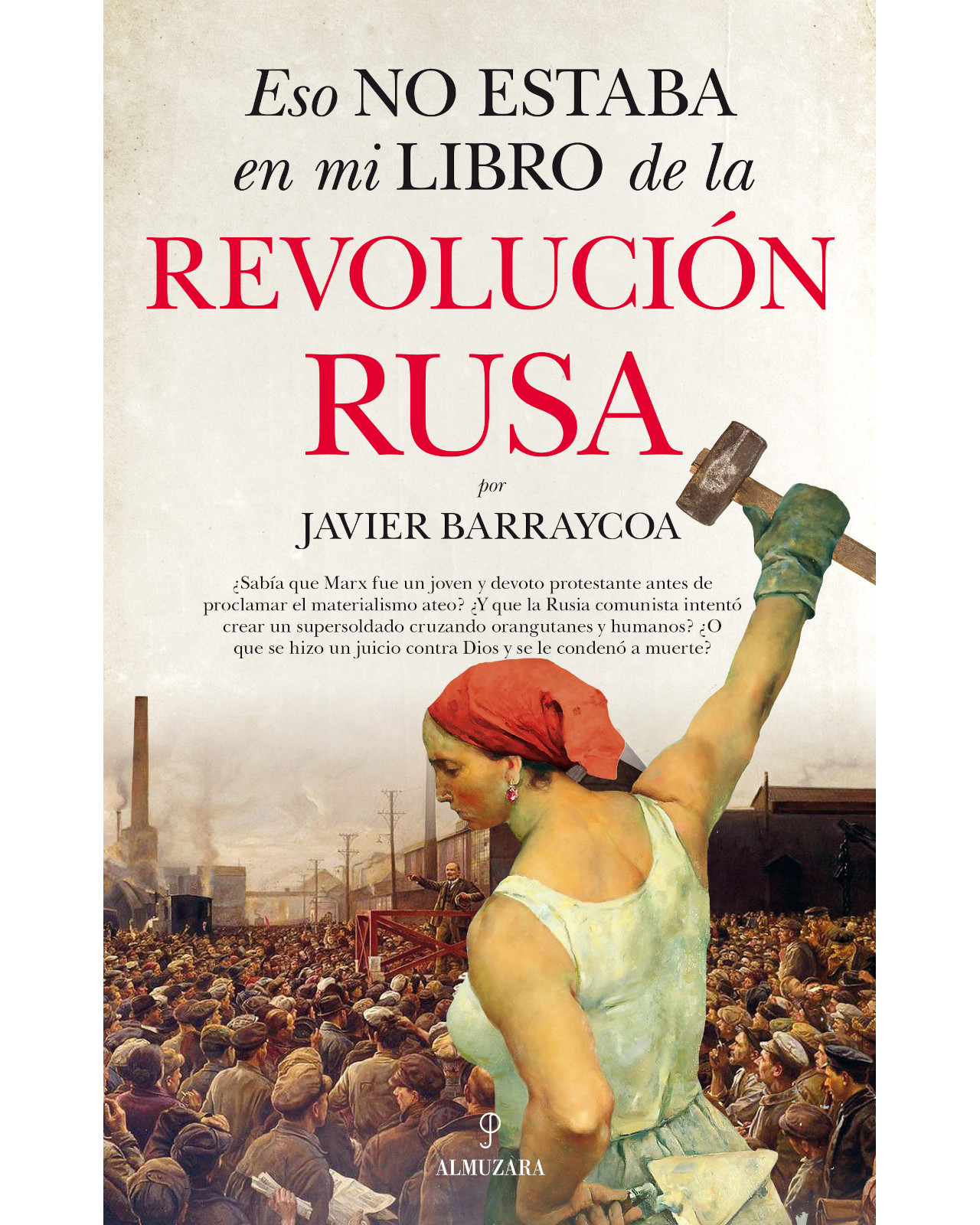 Foto 2 pulgar | '' Eso No Estaba En Mi Libro De La Revolución Rusa''
