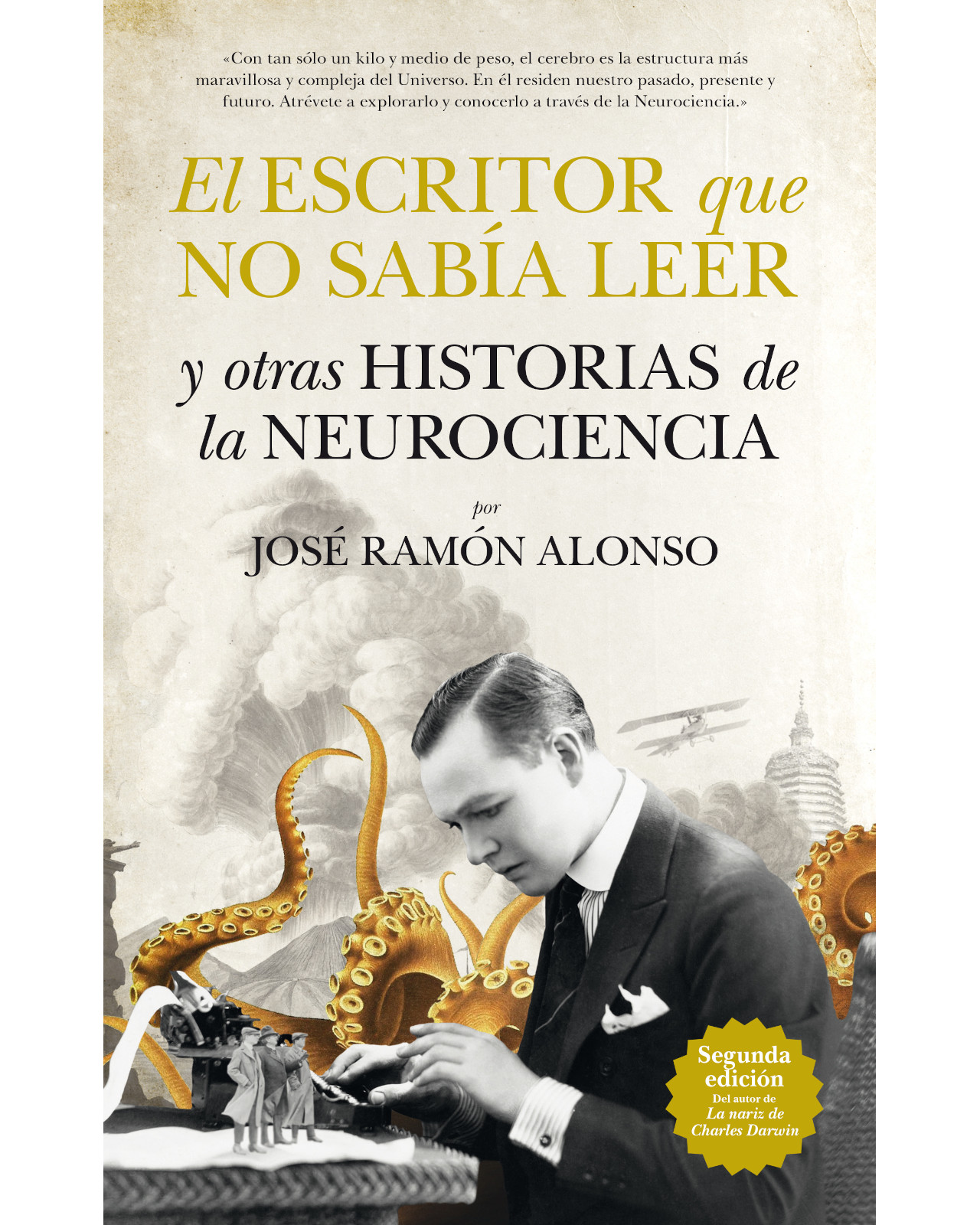 Foto 2 pulgar | Libro '' El Escritor Que No Sabía Leer Y Otras Historias De La Neurociencia''