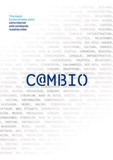Foto 1 | Libro " Cambio. 19 Ensayos Fundamentales Sobre Cómo Internet Está Cambiando Nuestras Vidas"