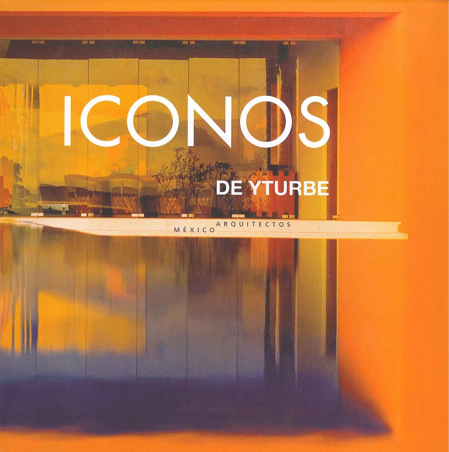 Libro " Iconos De Yturbe"