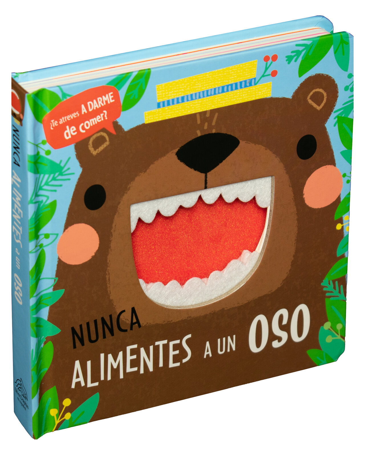 Libro ''¿te Atreves A Darme De Comer?: Nunca Alimentes A Un Oso''