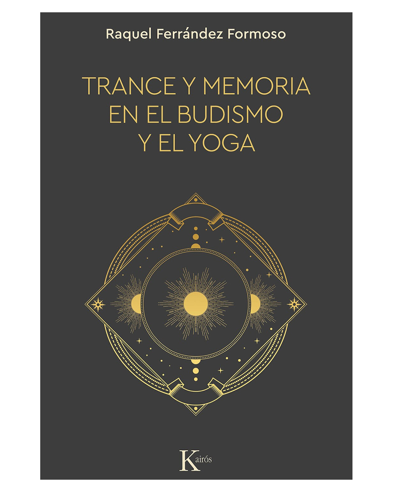 Libro ''trance Y Memoria En El Budismo Y El Yoga''
