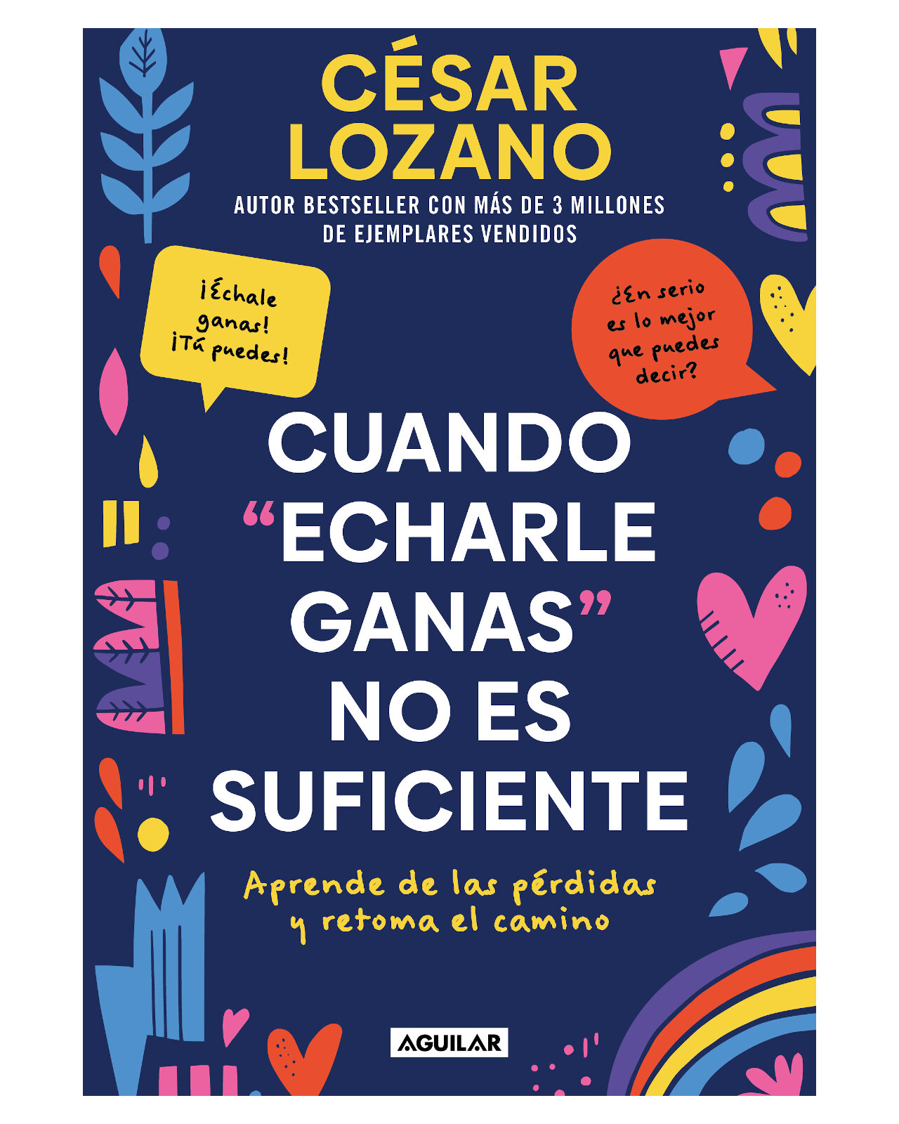 Libro ''cuando Echarle Ganas No Es Suficiente''