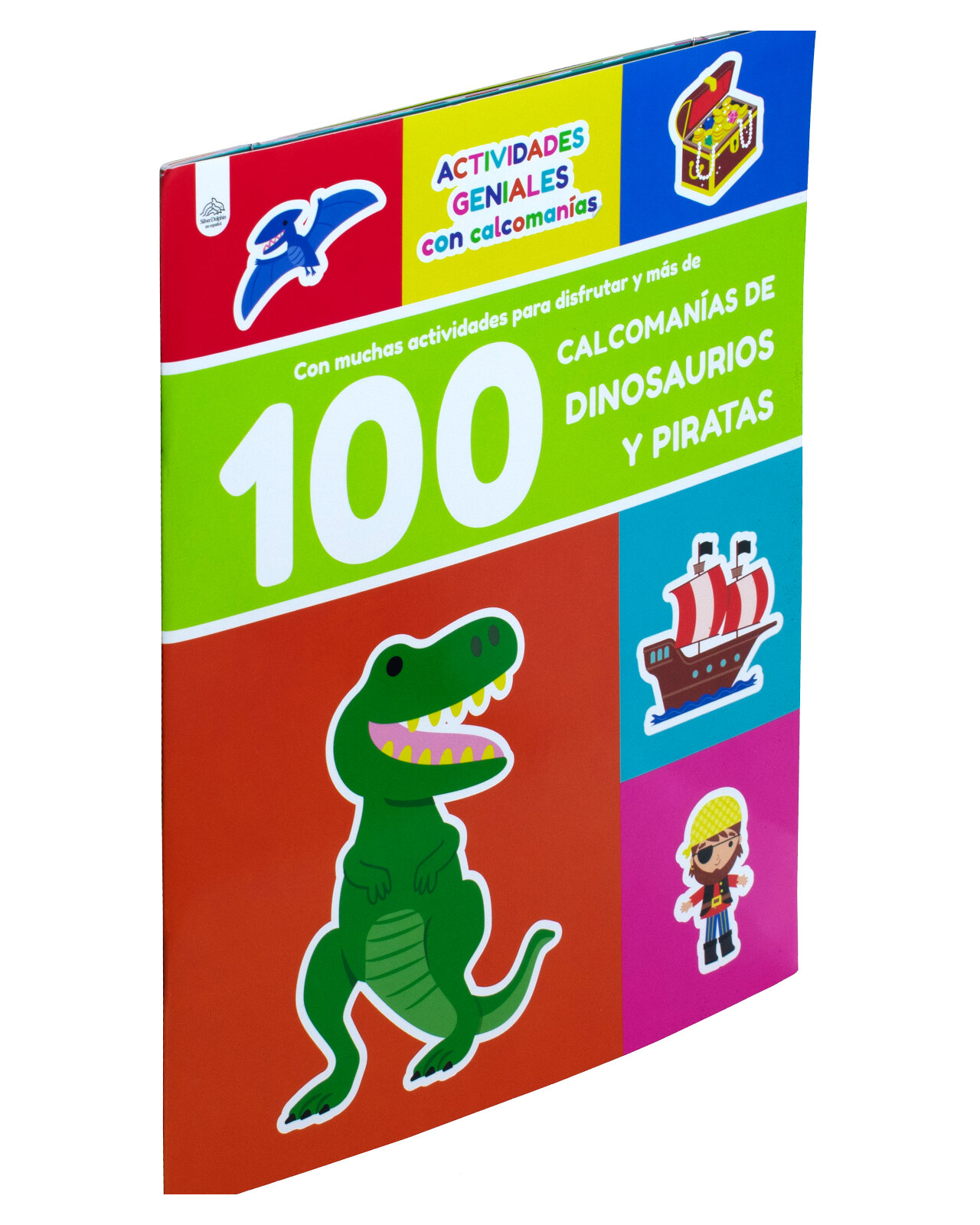 Libro ''actividades Geniales: 100 Calcomanías Dinosaurios Y Piratas.''