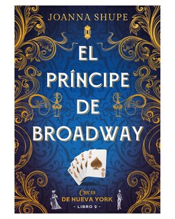 Foto 1 | Libro ''el Principe De Broadway, Chicas De Nueva York 2''