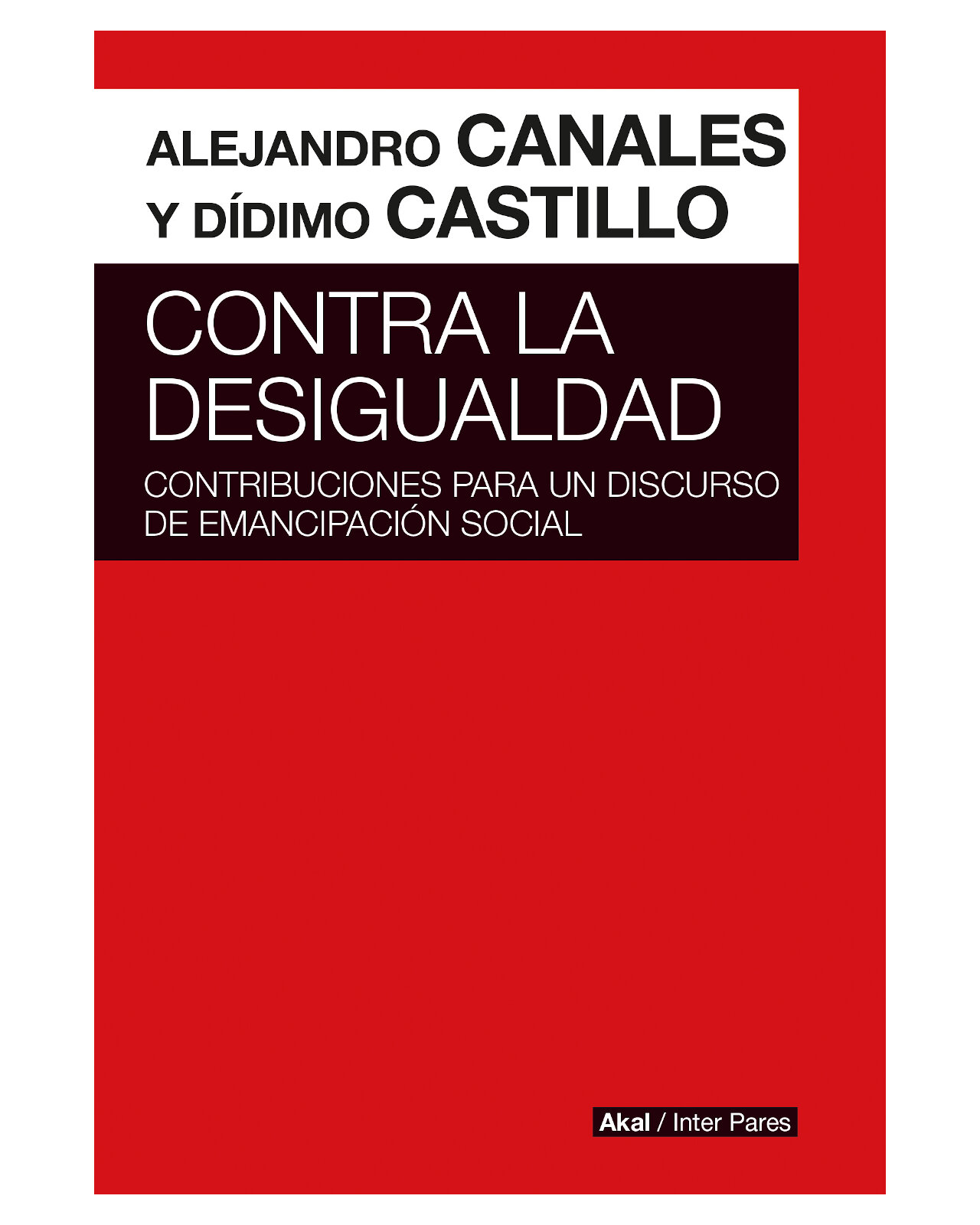 Libro ''contra La Desigualdad''