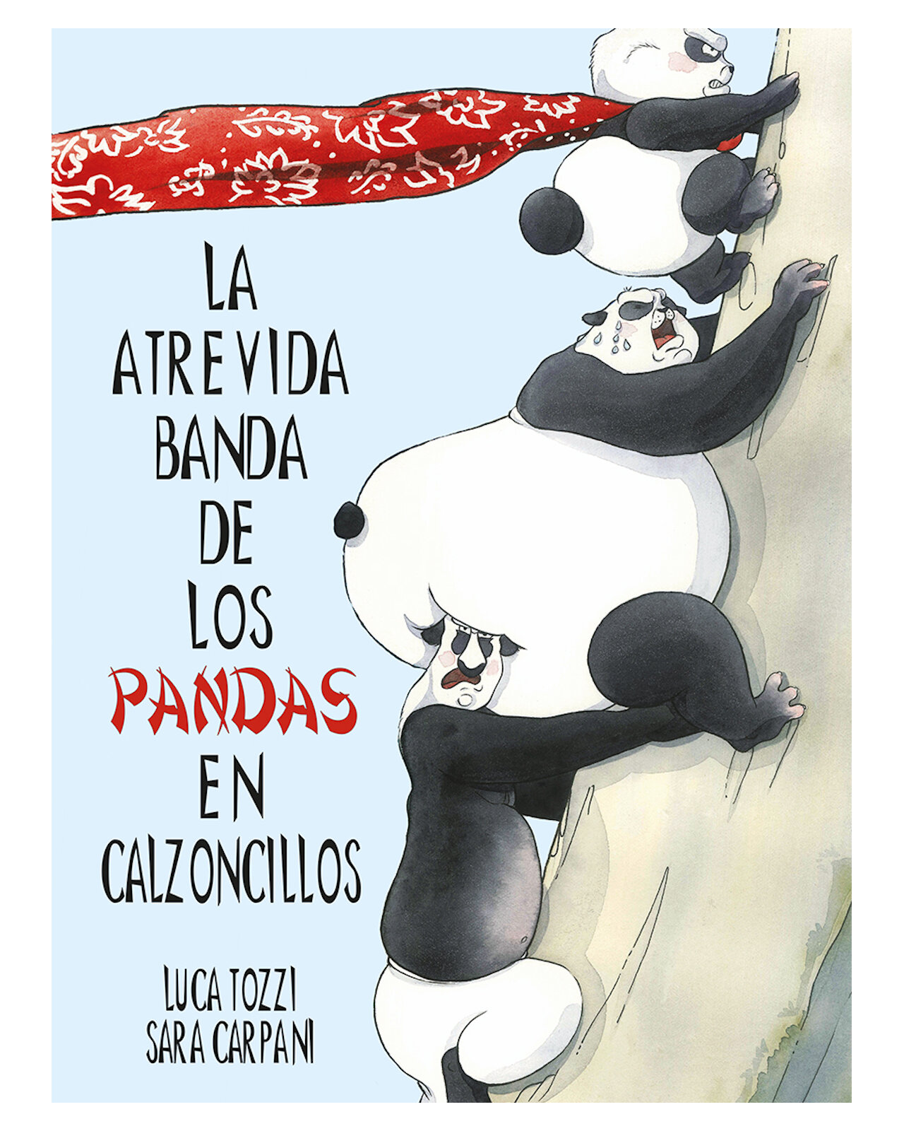 Foto 2 pulgar | Libro ''la Atrevida Banda De Los Pandas En Calzoncillos''