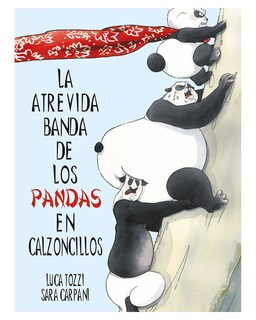 Foto 1 | Libro ''la Atrevida Banda De Los Pandas En Calzoncillos''