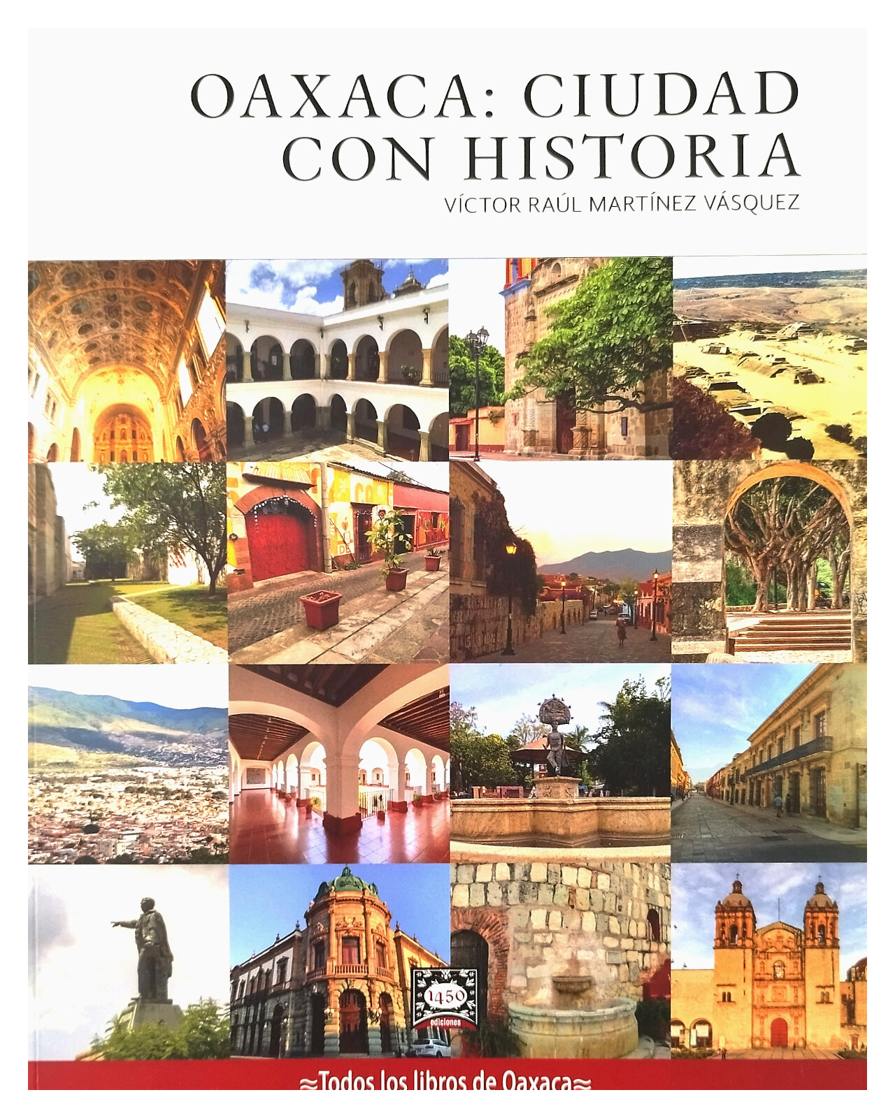 Foto 1 | Libro ''oaxaca: Ciudad Con Historia''