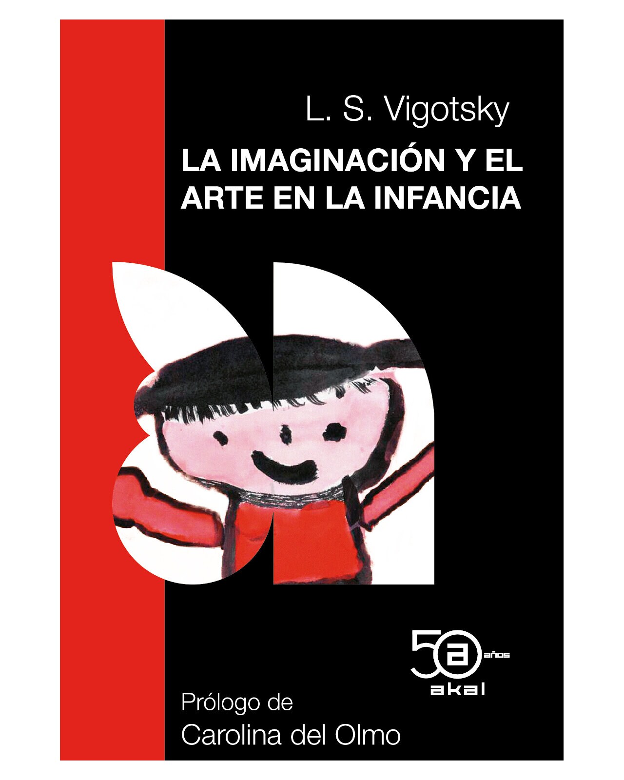 Libro ''imaginación Y El Arte De La Infancia'' $289