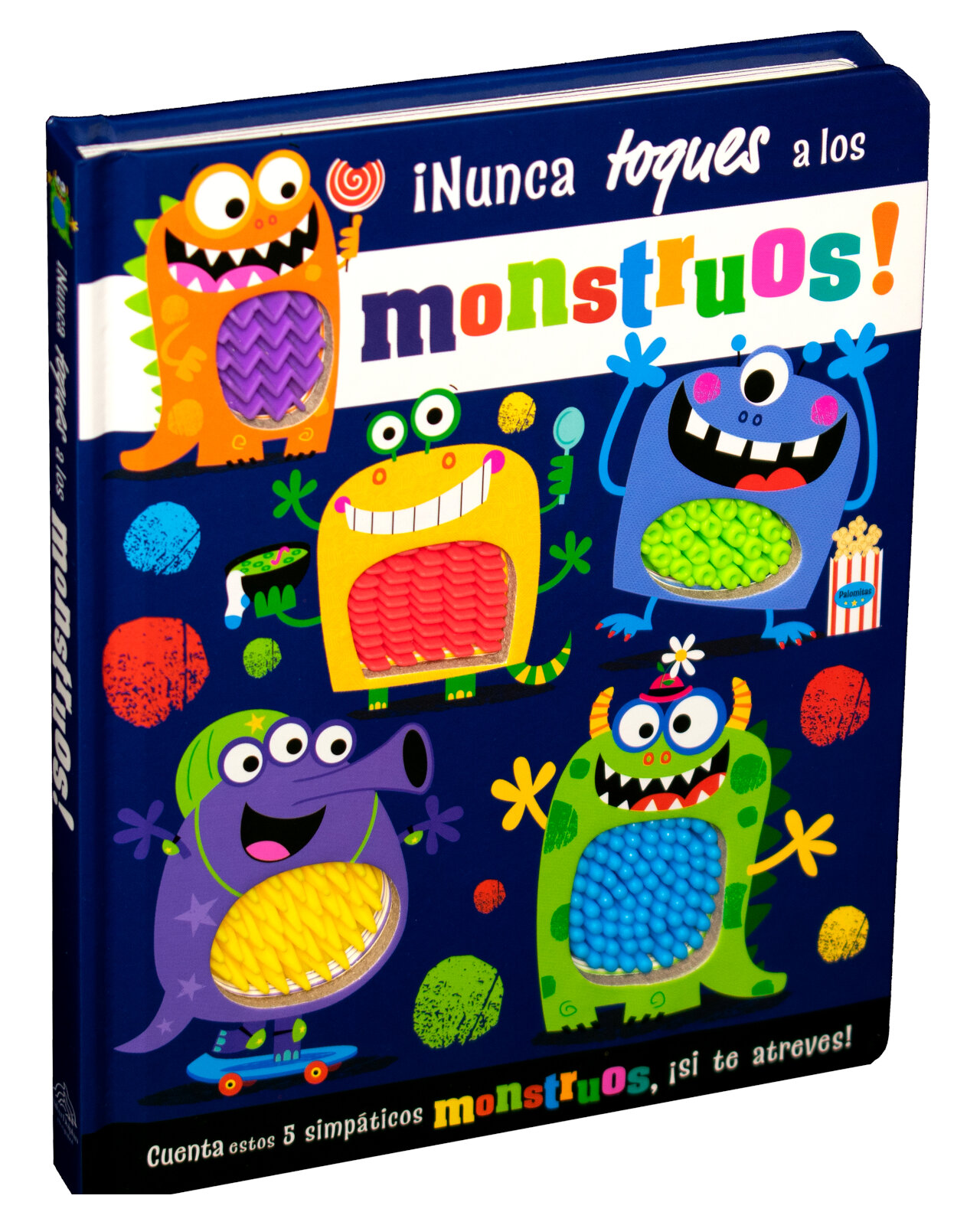 Libro ''nunca Toques A Los: Monstruos!''