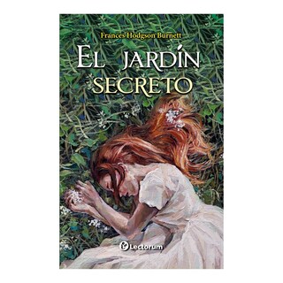Foto 1 | Libro: El Jardin Secreto Autor: Frances Hodgson Burnett Editorial: Lectorum