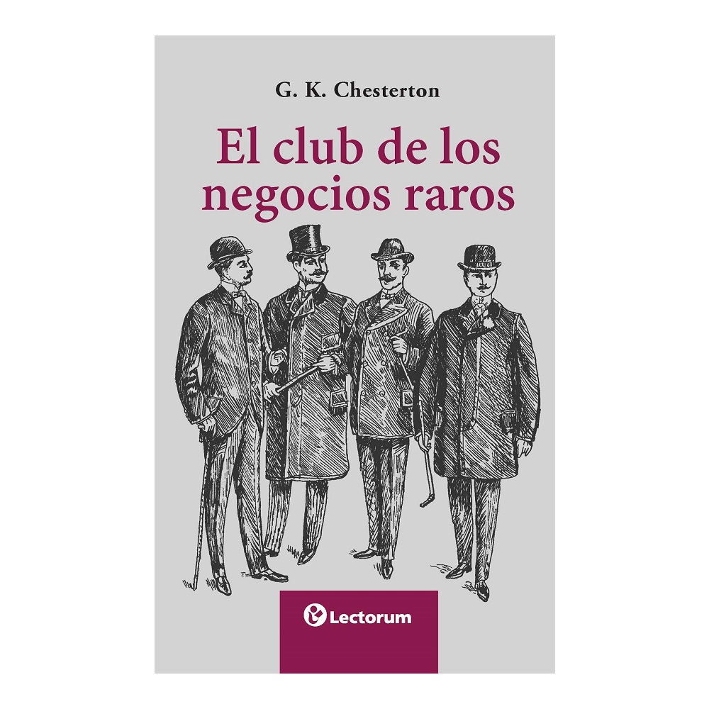 Foto 2 pulgar | Libro: El Club De Los Negocios Raros Autor: G. K. Chesterton Editorial: Lectorum