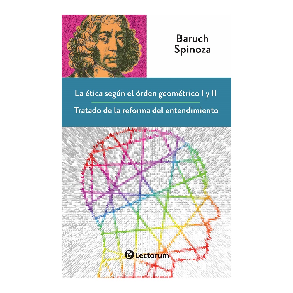 Foto 2 pulgar | Libro: La Ética Según El Orden Geométrico Autor: Baruch Spinoza Editorial: Lectorum