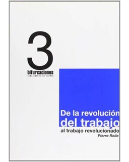 Foto 1 | Libro ''de La Revolución Del Trabajo Al Trabajo Revolucionado''