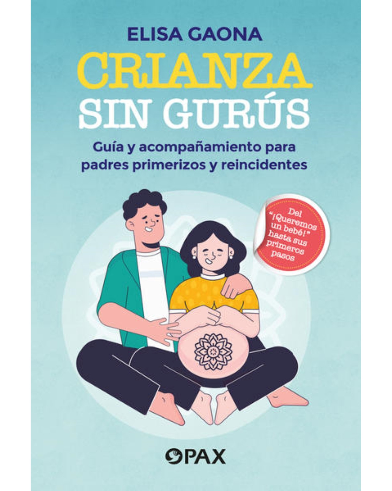 Libro ''crianza Sin Gurús''