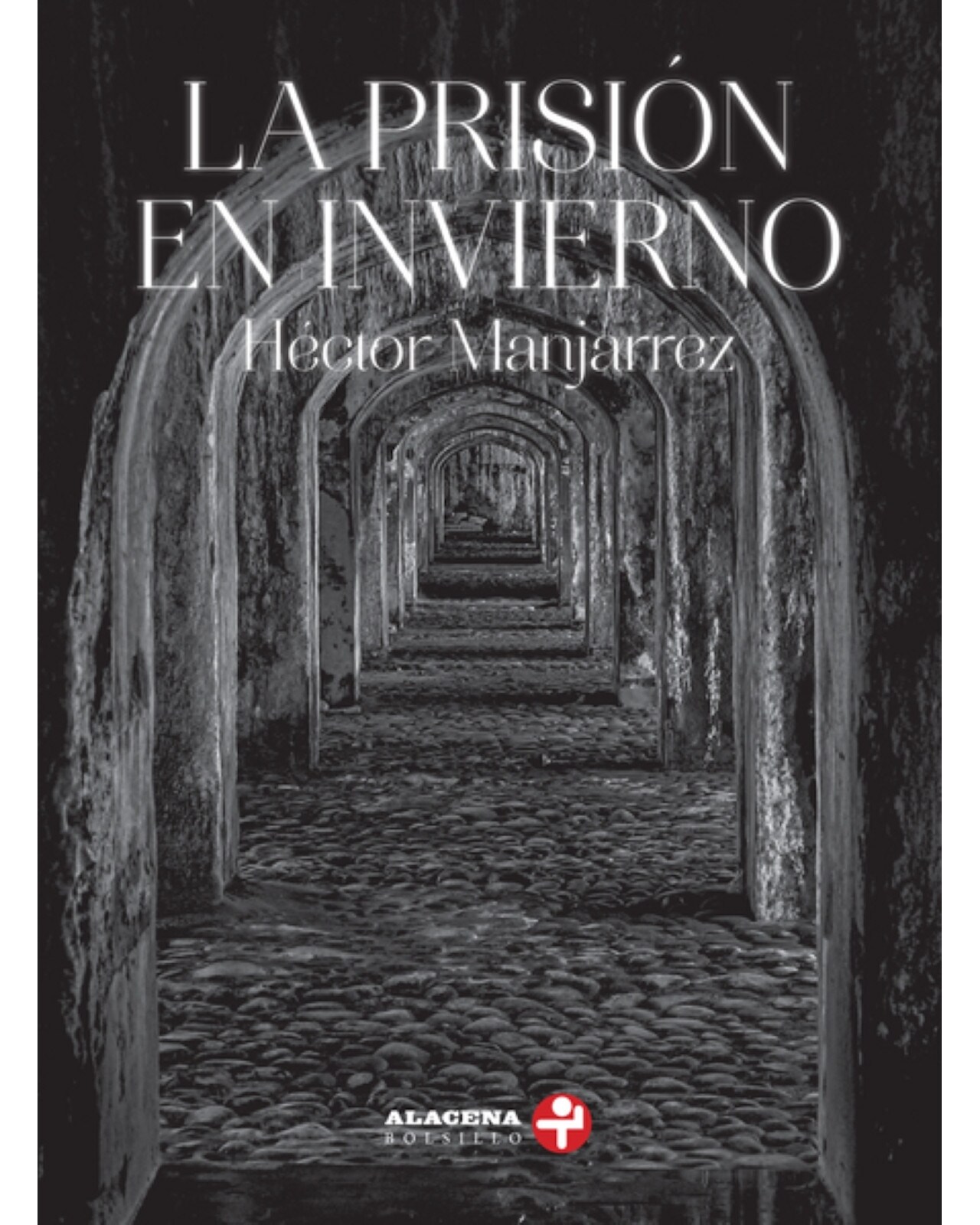 Libro ''la Prisión En Invierno (teatro En Prosa)'' $349
