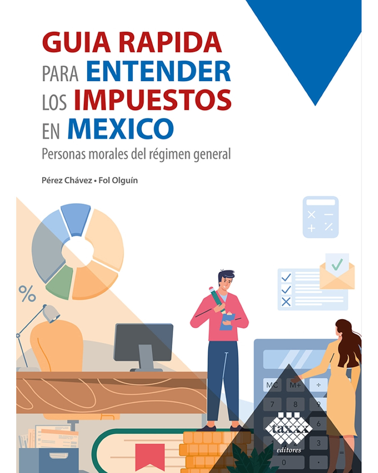 Foto 2 pulgar | Libro ''guía Rapida Para Entender Los Impuestos En Mexico, Personas Morales Del Régimen General 2023''