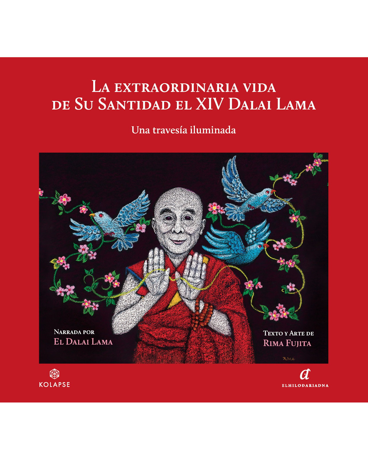 Libro ''la Extraordinaria Vida De Su Santidad El Xiv Dalai Lama''