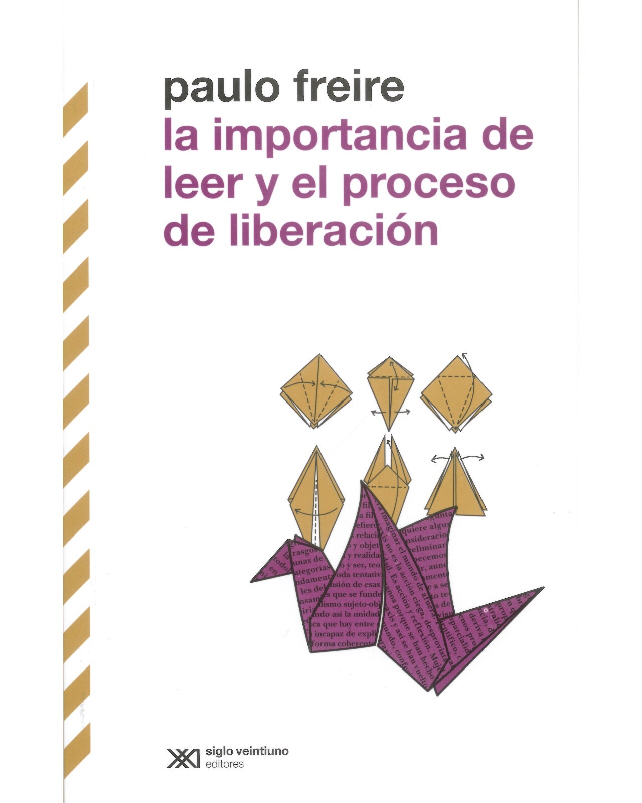 Libro ''la Importancia De Leer Y El Proceso De Liberación'' $315